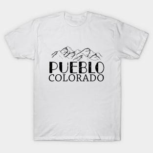 Pueblo Colorado Pueblo Co Colorado T-Shirt